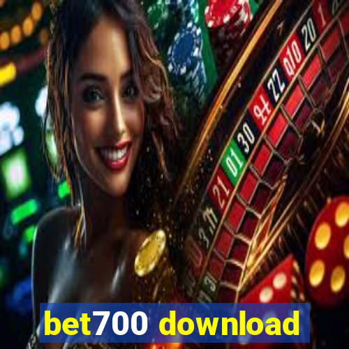 bet700 download
